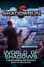 Cover art for Shadowrun: Into the Shadows: An Anthology
