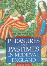 Cover art for Pleasures and Pastimes in Medieval England