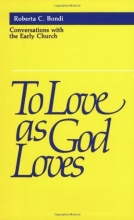 Cover art for To Love as God Loves