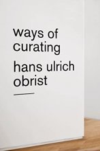 Cover art for Ways of Curating