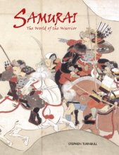 Cover art for Samurai: The World of the Warrior