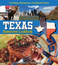 Cover art for Texas Hometown Cookbook (State Hometown Cookbook)