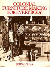 Cover art for Colonial Furniture Making for Everybody