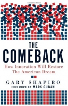 Cover art for The Comeback: How Innovation Will Restore the American Dream