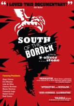 Cover art for South of the Border | Director Oliver Stone | Documentary | Socialist Democracy Revolution in South American
