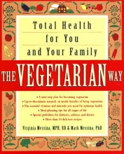 Cover art for The Vegetarian Way: Total Health for You and Your Family