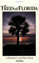 Cover art for The Trees of Florida: A Reference and Field Guide (Reference and Field Guides)