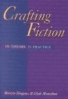 Cover art for Crafting Fiction: In Theory, In Practice