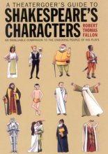 Cover art for A Theatergoer's Guide to Shakespeare's Characters