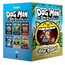 Cover art for Dog Man: The Supa Epic Collection: From the Creator of Captain Underpants (Dog Man #1-6 Box Set)