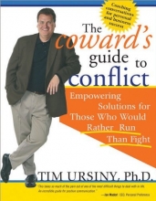 Cover art for The Coward's Guide to Conflict: Empowering Solutions for Those Who Would Rather Run Than Fight