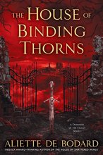 Cover art for The House of Binding Thorns (A Dominion of the Fallen Novel)
