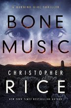 Cover art for Bone Music (The Burning Girl, 1)