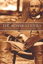 Cover art for The Adams Letters During the Civil War (Annotated)