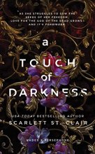 Cover art for A Touch of Darkness (Hades X Persephone, 1)