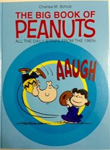 Cover art for The Big Book of Peanuts ALL THE DAILY STRIPS FROM THE 1960s