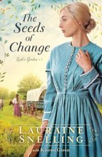 Cover art for The Seeds of Change (Leah's Garden)