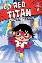 Cover art for Red Titan and the Runaway Robot: Ready-to-Read Graphics Level 1 (Ryan's World)