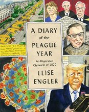 Cover art for A Diary of the Plague Year: An Illustrated Chronicle of 2020
