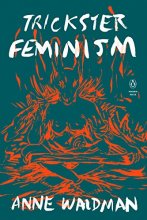 Cover art for Trickster Feminism (Penguin Poets)