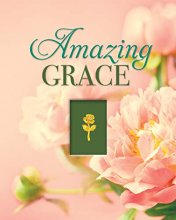 Cover art for Amazing Grace (Deluxe Daily Prayer Books)