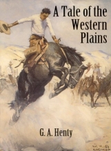 Cover art for A Tale of the Western Plains