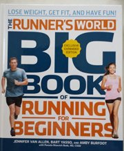 Cover art for Runners World Big Book of Running for Beginners: Lose Weight, Get Fit, and Have Fun