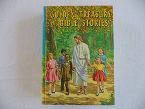 Cover art for Golden treasury of Bible stories: Nearly two hundred Bible stories from Genesis to Revelation