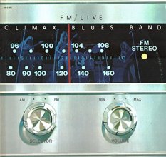 Cover art for CLIMAX BLUES BAND FM LIVE vinyl record