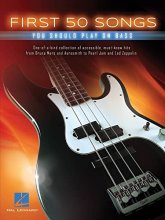 Cover art for First 50 Songs You Should Play On Bass
