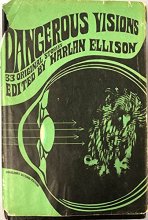 Cover art for Dangerous Visions: 33 Original Stories
