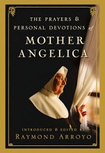 Cover art for The Prayers and Personal Devotions of Mother Angelica