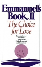 Cover art for Emmanuel's Book II: The Choice for Love (New Age)