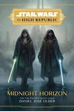 Cover art for Star Wars: The High Republic: Midnight Horizon