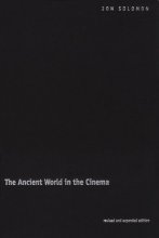 Cover art for The Ancient World in the Cinema: Revised and Expanded Edition