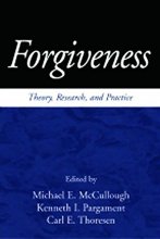 Cover art for Forgiveness: Theory, Research, and Practice