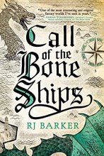 Cover art for Call of the Bone Ships (The Tide Child Trilogy, 2)