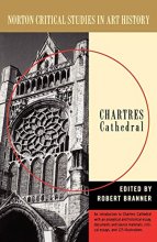 Cover art for Chartres Cathedral (Norton Critical Studies in Art History)
