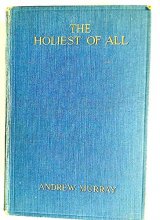 Cover art for The Holiest of All: An Exposition of the Epistle to the Hebrews.