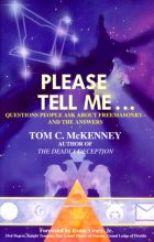 Cover art for Please Tell Me...: Questions People Ask About Freemasonry-And the Answers