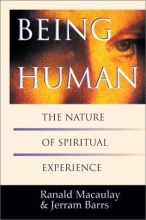 Cover art for Being Human: The Nature of Spiritual Experience