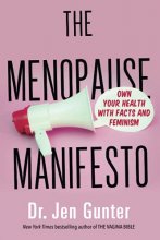 Cover art for The Menopause Manifesto: Own Your Health with Facts and Feminism