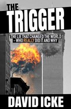 Cover art for The Trigger: The Lie That Changed the World