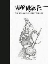 Cover art for Mike Mignola: The Quarantine Sketchbook