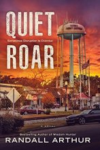 Cover art for A Quiet Roar: Sometimes Disruption Is Overdue