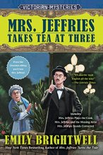 Cover art for Mrs. Jeffries Takes Tea at Three (A Victorian Mystery)