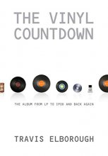 Cover art for The Vinyl Countdown: The Album from LP to iPod and Back Again