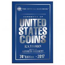 Cover art for Handbook of United States Coins 2017: The Official Blue Book, Hardcover Edition (Handbook of United States Coins (Cloth))