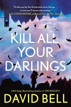 Cover art for Kill All Your Darlings
