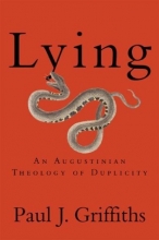 Cover art for Lying: An Augustinian Theology of Duplicity